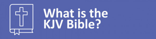What is the KJV Bible? 